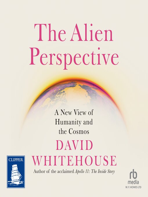 Title details for The Alien Perspective by David Whitehouse - Available